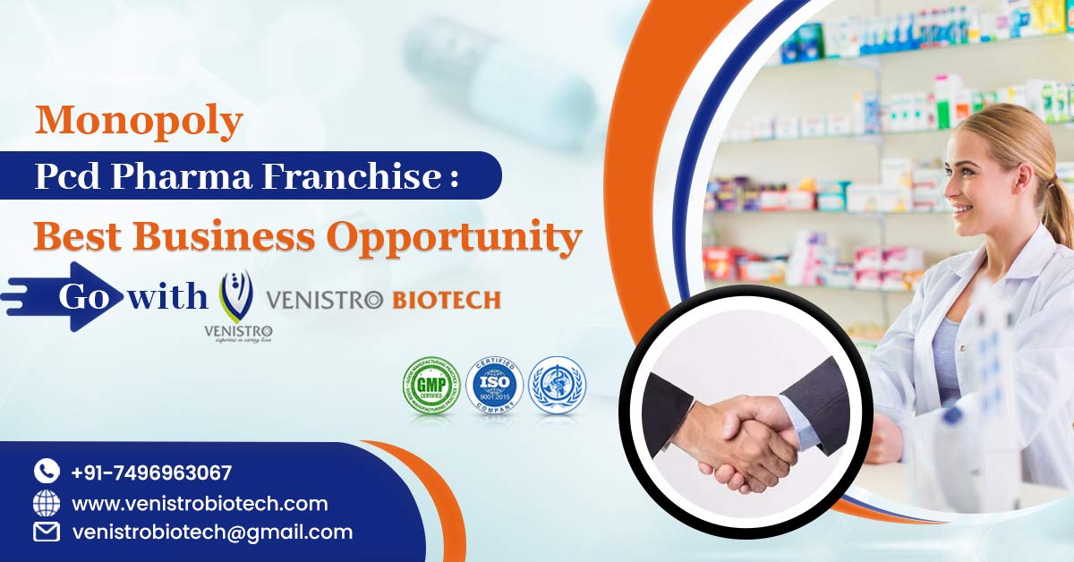 Monopoly Pcd Pharma Franchise
